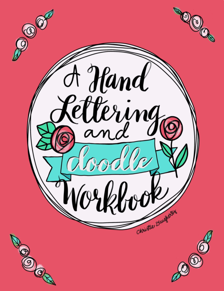 Hand Lettering and Doodle Workbook with free Brush Pen